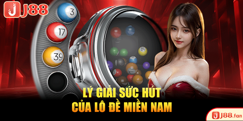 Lý giải sức hút của lô đề miền Nam